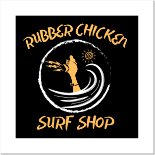 Rubber Chicken Surf Shop Posters and Art